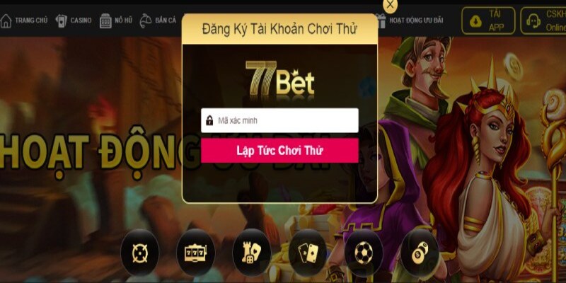 Các yếu tố cần khi đăng ký 77BET